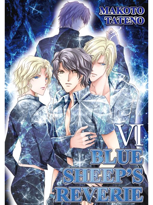 Title details for BLUE SHEEP'S REVERIE (Yaoi Manga), Volume 6 by Makoto Tateno - Available